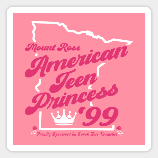 Teen Princess 99 Magnet